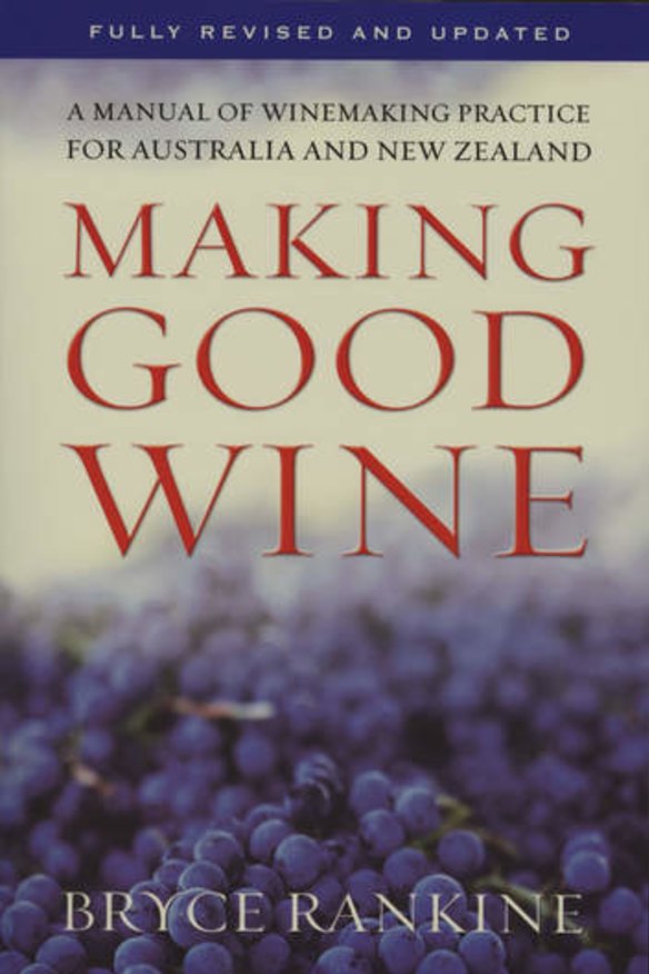 Mandatory reading for oenologists: <em>Making Good Wine</em> by Bryce Rankine.