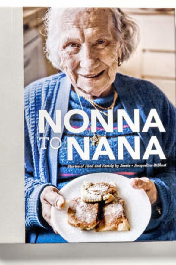 <i>Nonna to Nana: Stories of Food and Family</i>.