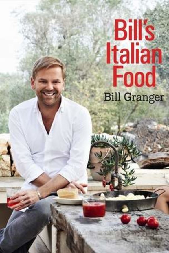 Bill Granger's <I>Bill's Italian Food</I>.