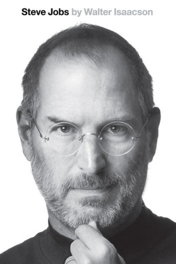 <i>Steve Jobs</i>, by Walter Isaacson (Little, Brown, $45).