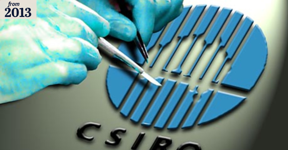 Call for inquiry as CSIRO comes under the microscope