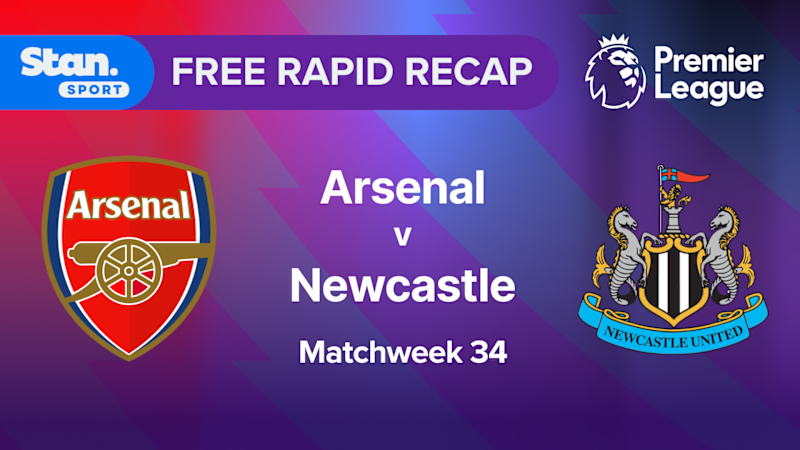 Rapid Recap | MW34: Arsenal vs Newcastle