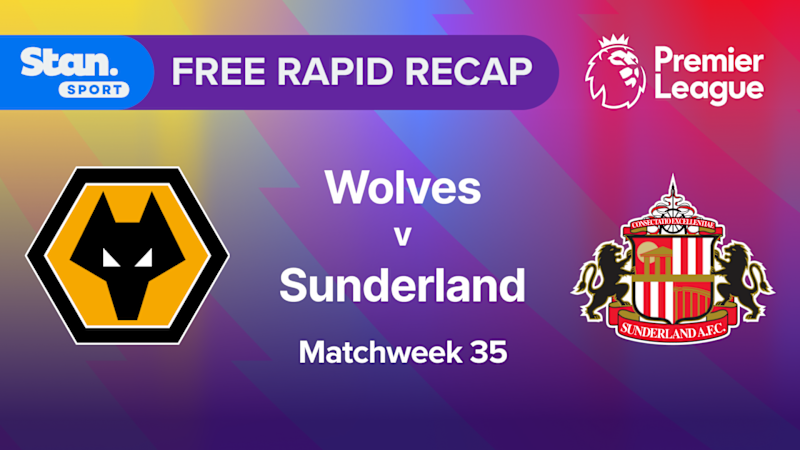 Rapid Recap | MW35: Wolves vs Sunderland