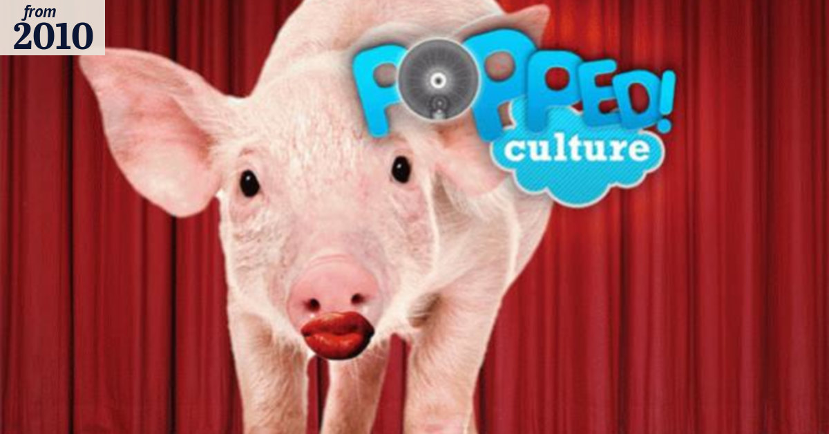 Popped Culture: A pig with lipstick