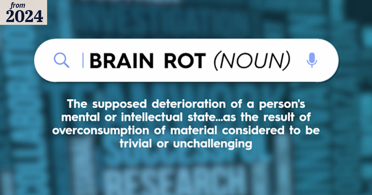 Brain rot revealed as 2024 Oxford University's word of the year